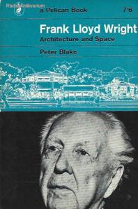 Frank Lloyd Wright: Architecture and Space (#FK)