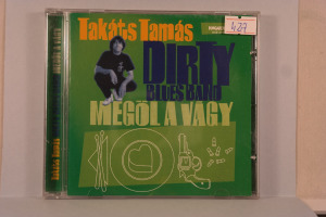 Takáts Tamás Dirty Bluesband: Megöl a vágy CD 427