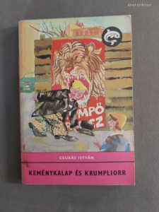 Csukás István - Keménykalap és krumpliorr - Delfin könyvek,1976