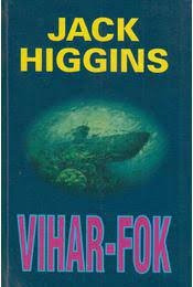 JACK HIGGINS: VIHAR-FOK